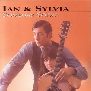 Pochette de Someday Soon de Ian & Sylvia