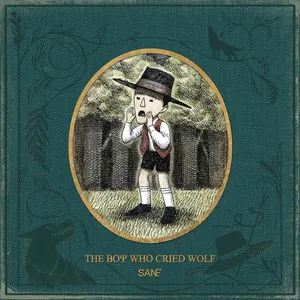Pochette de The Boy Who Cried Wolf de San E