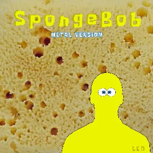 Pochette de SpongeBob Theme Song (Metal Version) de Leo Moracchioli