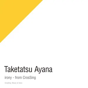 Pochette de irony - from CrosSing de Ayana Taketatsu