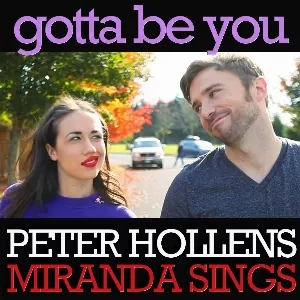 Pochette de Gotta Be You de Peter Hollens