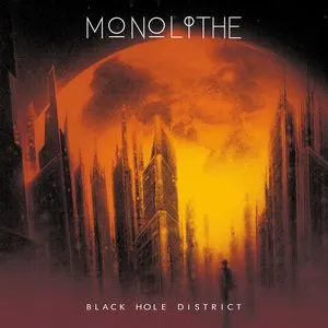 Pochette de Black Hole District de Monolithe
