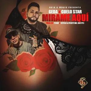 Pochette de Mírame aquí de Guelo Star