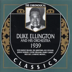 Pochette The Chronological Classics: Duke Ellington and His Orchestra 1939