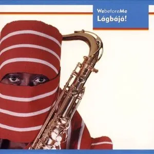 Pochette de WebeforeMe de Lágbájá