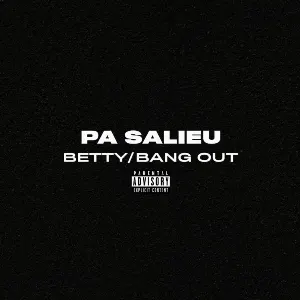 Pochette de Betty / Bang Out de Pa Salieu