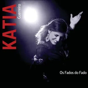 Pochette de Os Fados Do Fado de Katia Guerreiro