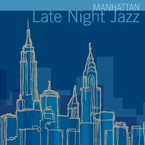 Pochette de Manhattan Late Night Jazz de Freddie Hubbard