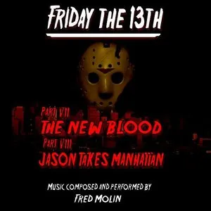 Pochette de Friday the 13th, Part VII: The New Blood & Part VIII: Jason Takes Manhattan de Fred Mollin