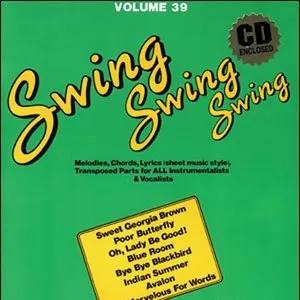 Pochette de Volume 39: Swing Swing Swing de Jamey Aebersold