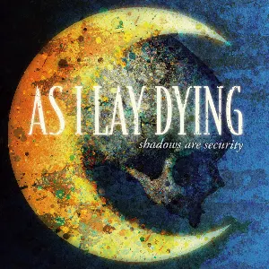 Pochette de Shadows Are Security de As I Lay Dying