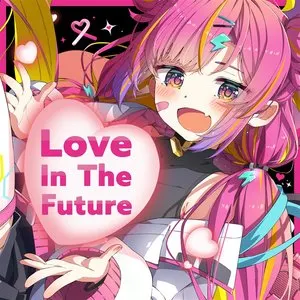 Pochette de Love In The Future EP de RiraN
