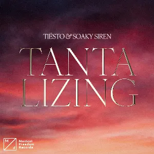 Pochette de Tantalizing de Soaky Siren - Tiësto
