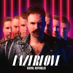Pochette de Lazerlove de Royal Republic