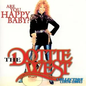 Pochette de Are You Happy Baby - The Dottie West Collection (1976 - 1984) de Dottie West