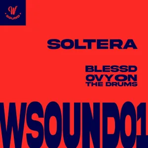Pochette de Soltera (W Sound 01) de Ovy on the Drums