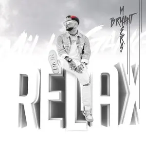 Pochette de Relax de Bryant Myers