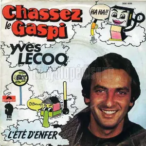 Pochette de Chassez le Gaspi / L'Été d'enfer de Yves Lecoq