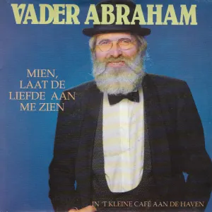 Pochette de Mien, laat de liefde aan me zien / In 't kleine cafe aan de haven de Vader Abraham