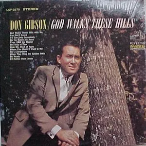 Pochette de God Walks These Hills de Don Gibson