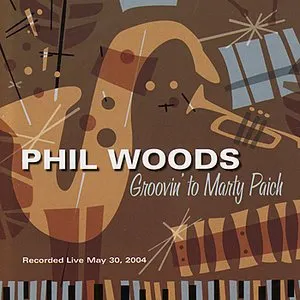 Pochette de Groovin' To Marty Paich de Phil Woods