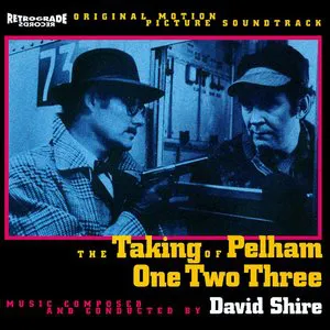 Pochette de The Taking of Pelham One Two Three de David Shire