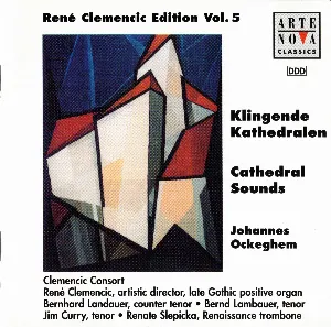Pochette de Klingende Kathedralen de Clemencic Consort - Johannes Ockeghem - René Clemencic