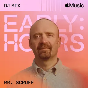 Pochette de Early Hours de Mr. Scruff