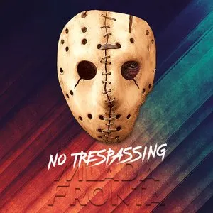Pochette de No Trespassing de Mlada Fronta