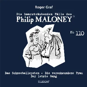 Pochette de Die haarsträubenden Fälle des Philip Maloney, N° 110 de Roger Graf