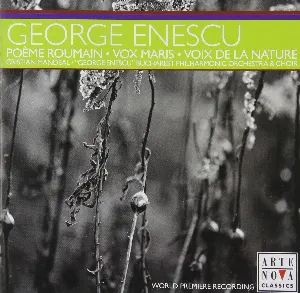 Pochette de Poème Roumain • Vox Maris • Voix De La Nature de Orchestra filarmonică „George Enescu” - George Enescu