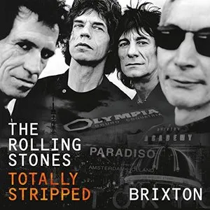 Pochette de Totally Stripped: Brixton (live) de The Rolling Stones