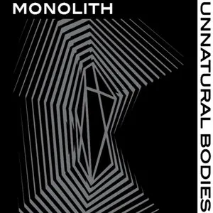 Pochette de Unnatural Bodies de Monolith
