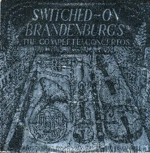 Pochette de Switched‐On Brandenburgs: The Complete Concertos de Wendy Carlos