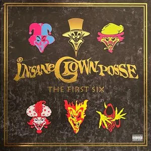 Pochette de The First Six de Insane Clown Posse
