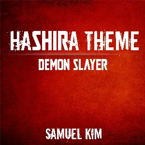Pochette de Hashira Theme (Tengen Uzui) de Samuel Kim