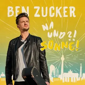 Pochette de Na und?! Sonne! de Ben Zucker