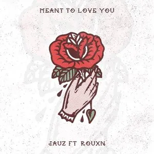 Pochette de Meant To Love You de Jauz