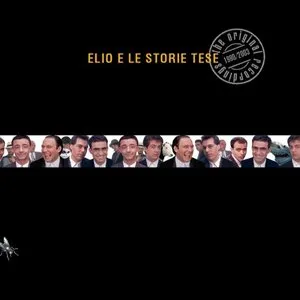 Pochette de The Original Recordings 1990-2003 de Elio e le Storie Tese