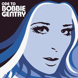 Pochette Ode to Bobbie Gentry: The Capitol Years