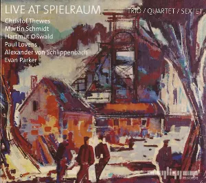 Pochette Live at Spielraum: Trio / Quartet / Sextet