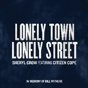 Pochette Lonely Town, Lonely Street