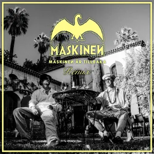 Pochette de Maskinen är tillbaka (SYSTEM OUT remix) de Maskinen