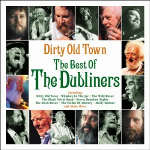 Pochette Dirty Old Town: The Best of the Dubliners