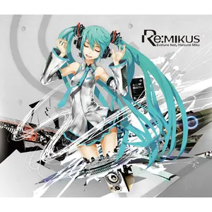 Pochette de Re:MIKUS de livetune