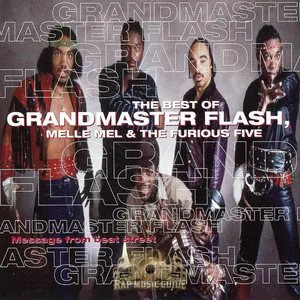 Pochette Message From Beat Street: The Best of Grandmaster Flash, Melle Mel & The Furious Five