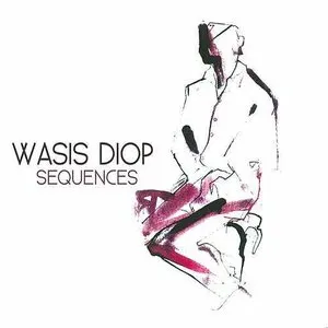 Pochette de Sequences de Wasis Diop