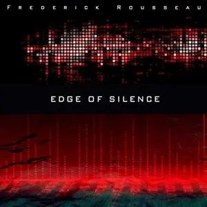 Pochette de Edge Of Silence de Frédérick Rousseau
