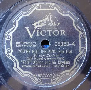 Pochette de You're Not the Kind / Why Do I Lie to Myself About You? de Fats Waller and His Rhythm