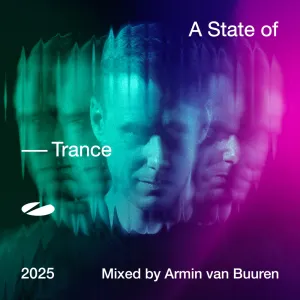 Pochette de A State of Trance 2025 (Mixed by Armin van Buuren) de Armin van Buuren